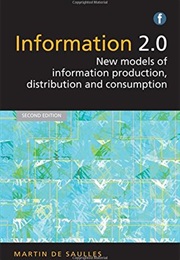 Information 2.0 (Martin De Saulles)