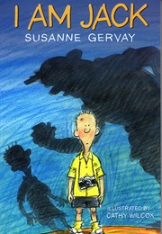 I Am Jack (Susanne Gervay)