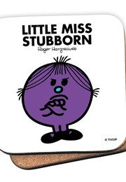 Little Miss Stubborn (Roger Hargreaves)