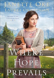 Where Hope Prevails (Janette Oke)