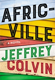 Africville (Jeffrey Colvin)