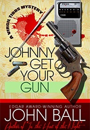 Johnny Get Your Gun (John Ball)