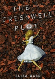 The Creswell Plot (Eliza Wass)