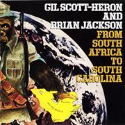 Gil Scott Heron &amp; Brian Jackson - From South Africa to South Carolina