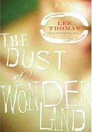 The Dust of Wonderland (Lee Thomas)