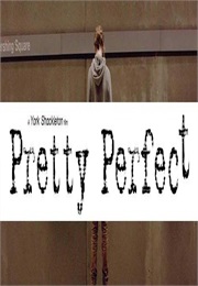 Pretty Perfect (2014)