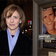 Nancy Meyers (What Women Want)