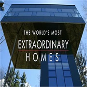 The World&#39;s Most Extraordinary Homes