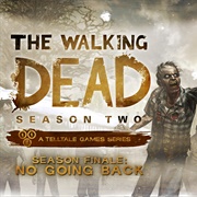 The Walking Dead: Season Two - Episode 5: No Going Back