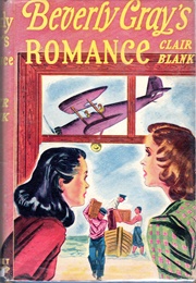 Beverly Gray&#39;s Romance (Clair Blank)