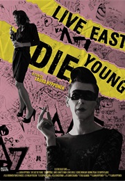 Live East Die Young (2011)