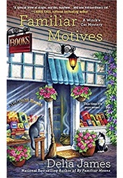 Familiar Motives (Delia James)