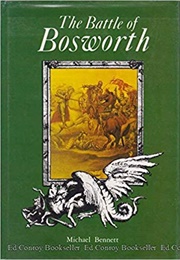 The Battle of Bosworth (Bennett)