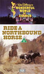 Ride a Northbound Horse