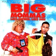 Big Momma&#39;s House 3 Soundtrack