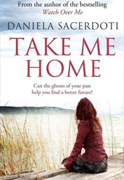 Take Me Home (Daniela Sacerdoti)