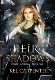 Heir of Shadows (Kel Carpenter)