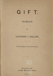 Gift (Alexander Kielland)