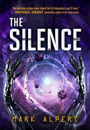 The Silence (Mark Alpert)