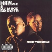 Lord Finesse &amp; DJ Mike Smooth - Funky Technician