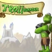 Trollboarder