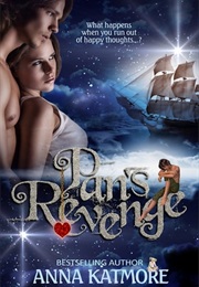 Pan&#39;s Revenge (Anna Katmore)