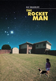 The Rocket Man (Ray Bradbury)