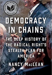 Democracy in Chains (Nancy MacLean)