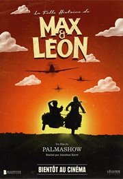 La Folle Histoire De Max Et Léon (2016)