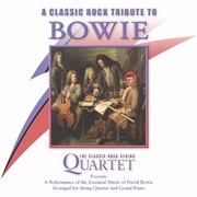 Classic Rock String Quartet, The: A Classic...Bowie