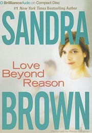 Love Beyond Reason (Sandra Brown)