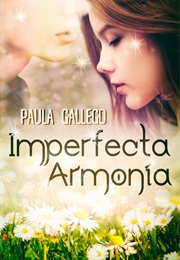 Imperfecta Armonía (Paula Gallego)