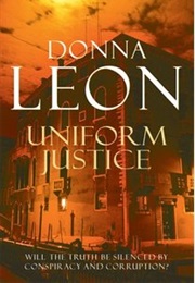 Uniform Justice (Donna Leon)