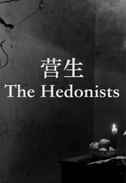 The Hedonists (2016)