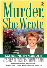 Murder, She Wrote: Majoring in Murder (Donald Bain)