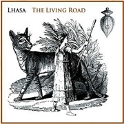 Lhasa - The Living Road