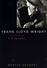 Frank Lloyd Wright (Meryle Seacrest)