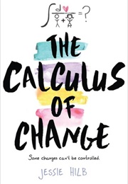 The Calculus of Change (Jessie Hilb)