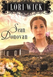 Sean Donovan (Lori Wick)