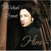 Michael Sweet - Him