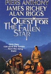 Quest for the Fallen Star (Piers Anthony, James Richey, Alan Riggs)