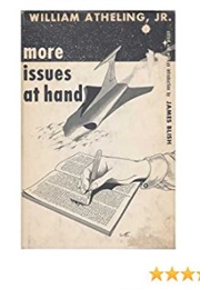 More Issues at Hand (James Blish)