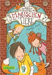 Die Schule Der Magischen Tiere (Margit Auer)