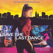 Save the Last Dance 2 Soundtrack