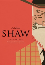 Judging Shaw (Fintan O&#39;Toole)