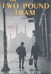 The Two-Pound Tram (William Newton)