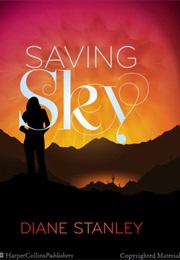 Saving Sky (Diane Stanley)