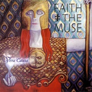 Faith and the Muse- Vera Causa