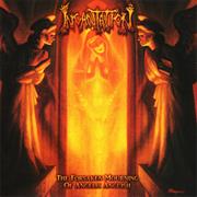 Incantation - Forsaken Mourning of Angelic Anguish