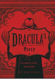 Dracula&#39;s Heir (Sam Stall)